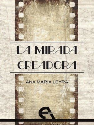 cover image of La mirada creadora